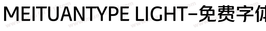 MEITUANTYPE LIGHT字体转换